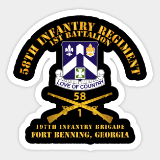 1st Bn 58th Infantry - 197th Inf Bde Ft Benning Ga Sticker